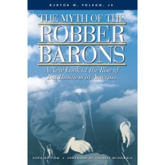 The Myth of the Robber Barons