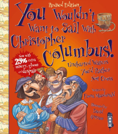 You Wouldn’t Want to Be… Series