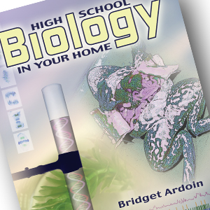 High School Biology in Your Home