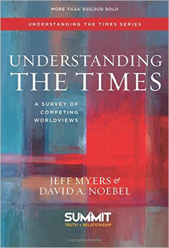 Understanding the Times: A Survey of Competing Worldviews